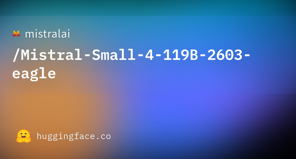 Mistral-Small-4-119B-2603-eagle カバー画像