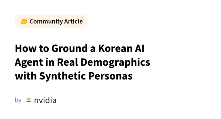 How to Ground a Korean AI Agent in Real Demographics with Synthetic Personas カバー画像
