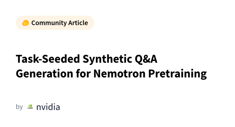 Task-Seeded Synthetic Q&A Generation for Nemotron Pretraining カバー画像