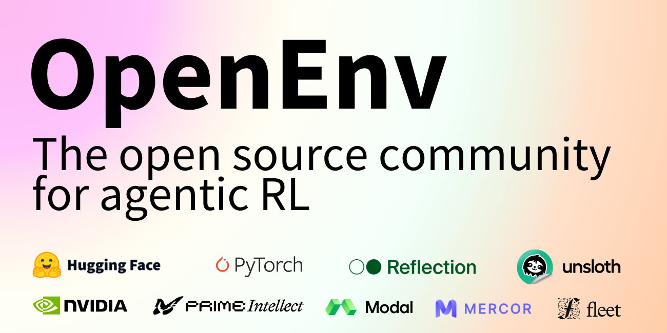 The Open Source Community is backing OpenEnv for Agentic RL カバー画像